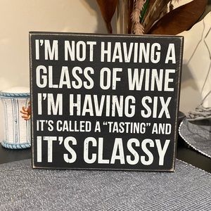 Primitives by Kathy Wine Box Sign South Park Quote